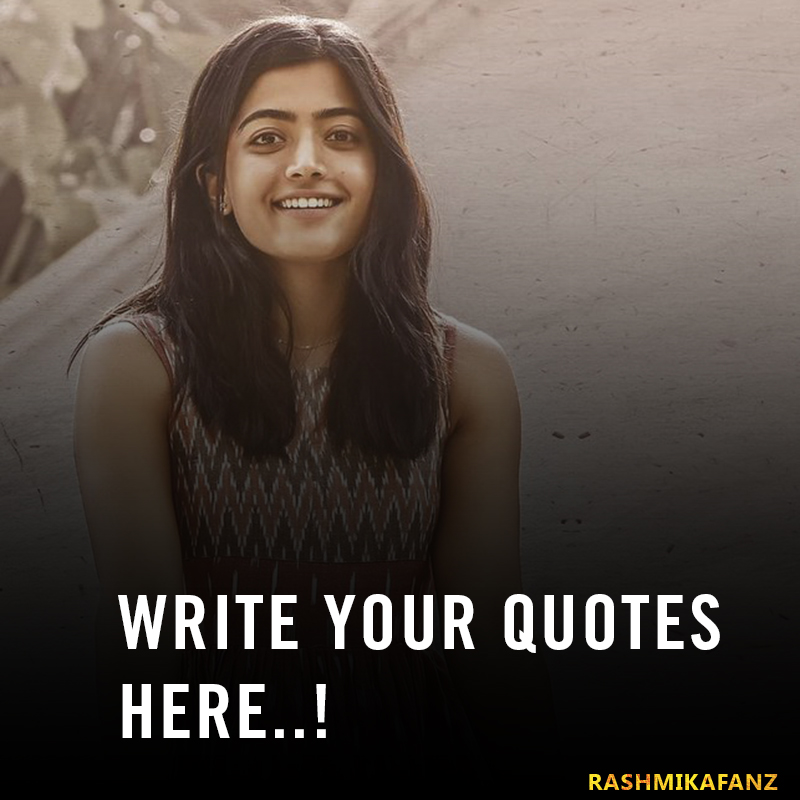Rashmika Mandanna Quotes Maker