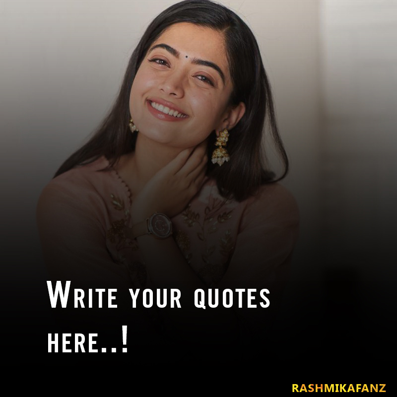 Rashmika Mandanna Quotes Maker